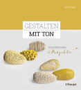 Gestalten mit Ton